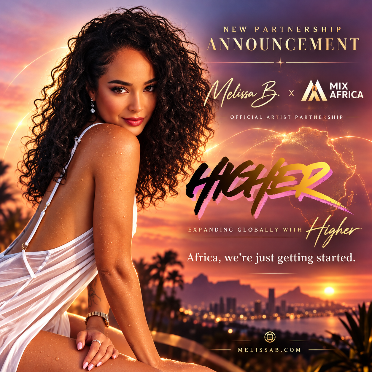 Melissa B. × Mix Africa — official artist partnership announcement for Higher